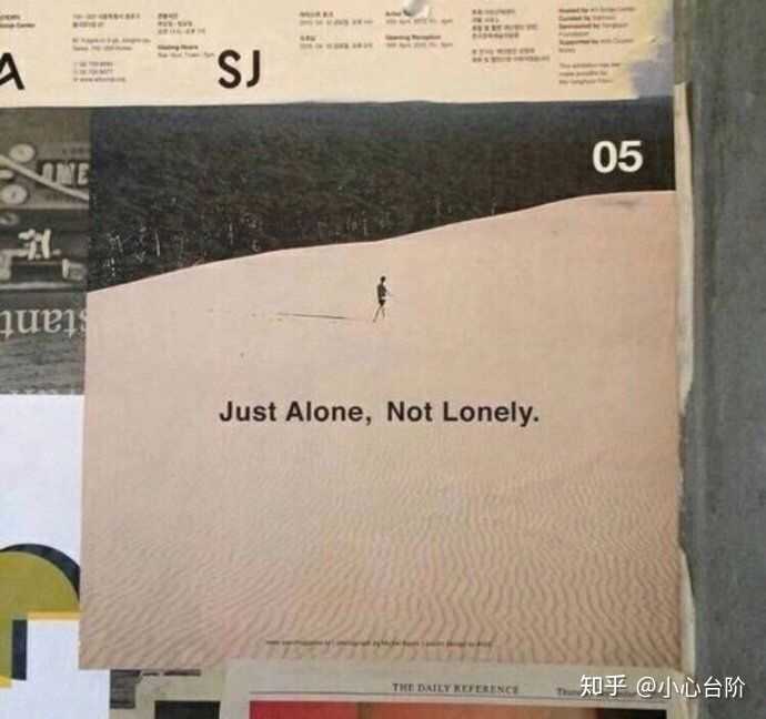 2"just alone,not lonely."