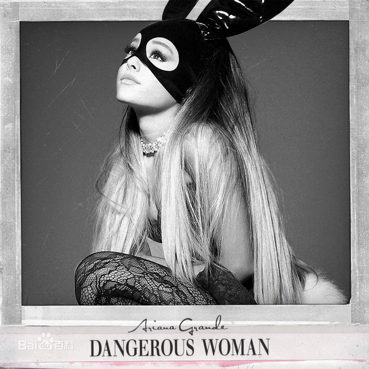 dangerous woman