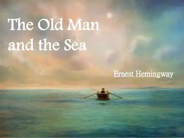 9,老人与海 the old man and the sea