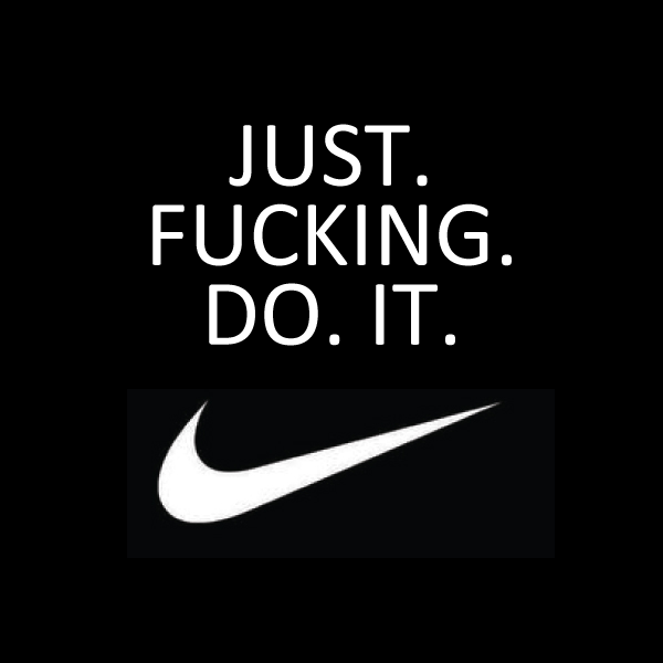 just do it