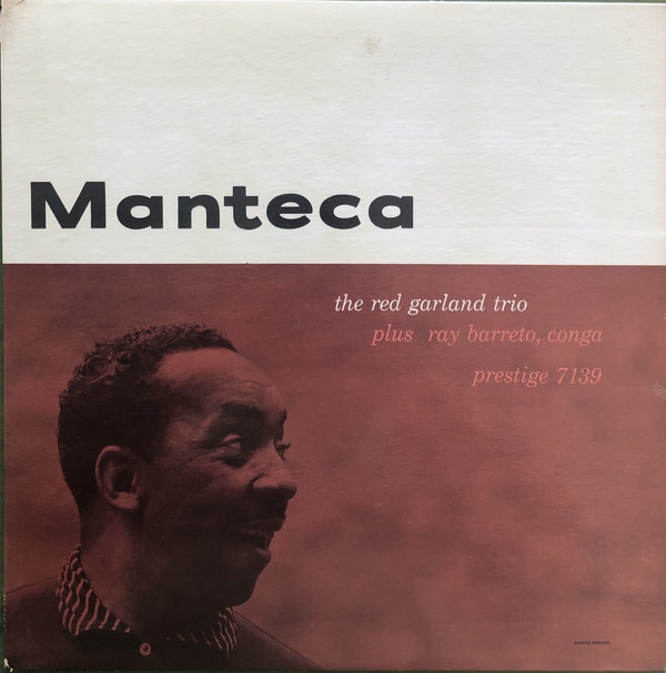 the red garland trio 60– manteca(1958)10.