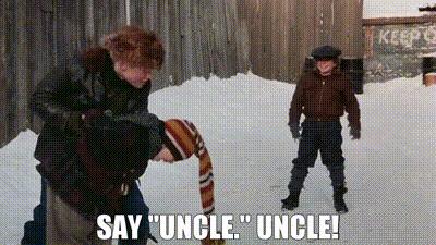 所以 say uncle的意思是:服输,求饶,投降