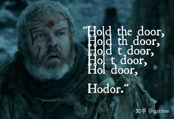 hodor  hold the door