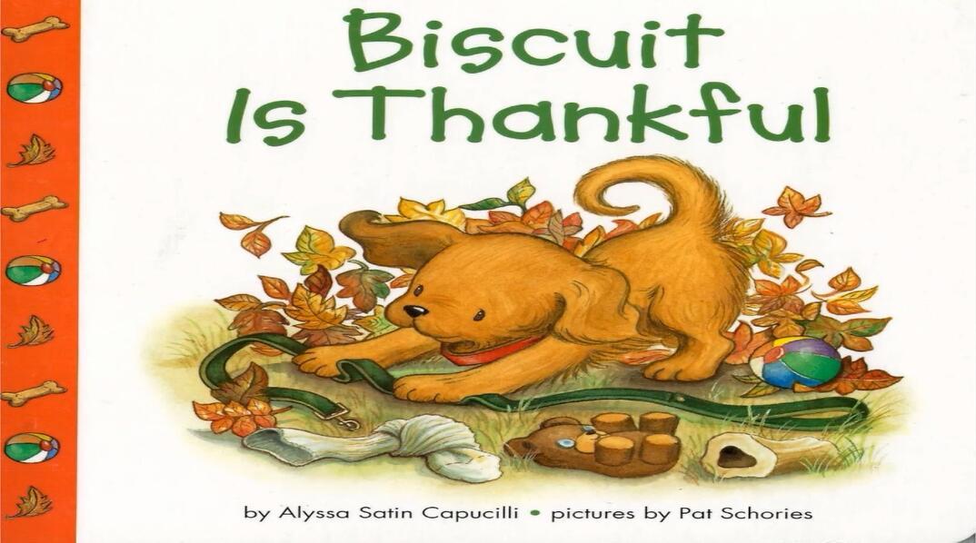 【绘本之家】biscuit is thankful