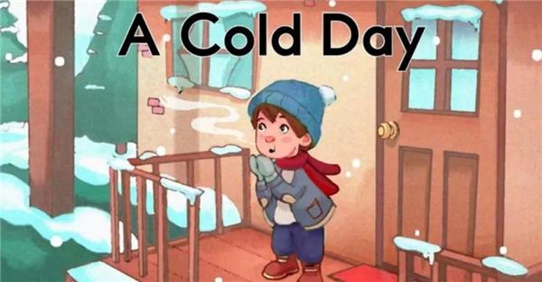 儿童英语绘本《a cold day》寒冷的一天