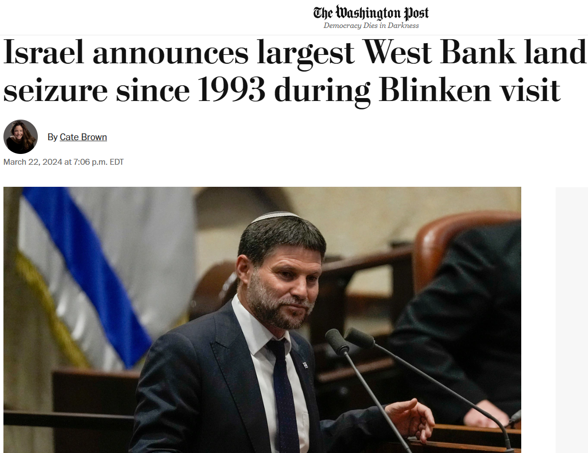 以色列强征1993以来最大约旦河西岸土地华盛顿邮报20243