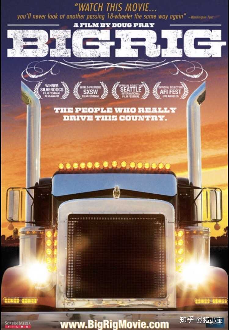 今天看了这个十年前的纪录片, big rig,… - 知乎
