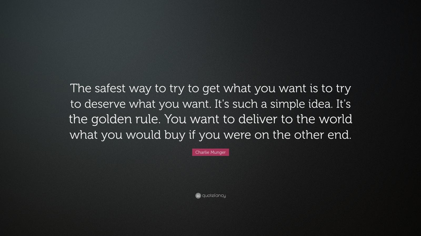 最完备的方法就是让自己能配得上它(the safest way to get what you