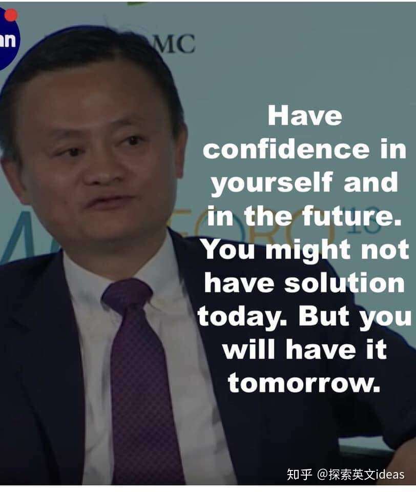 Jack Ma S Famous Quotes 英文名人名言 马爸爸给你的智慧名言 马云名言 知乎