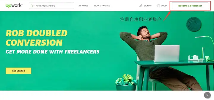 Upwork订货讲义（十四）- 注册登记Upwork网络平台Freelancer帐号