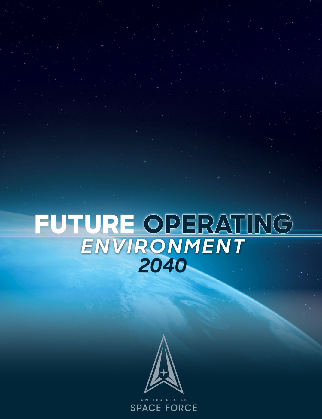 Future Operational Environment 美太空军发布里程碑文件《2040未来作战环境》和《2040目标部队》 - 知乎