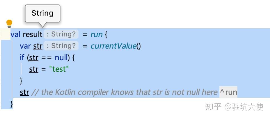 the kotlin compiler knows that str is not null here}// the type