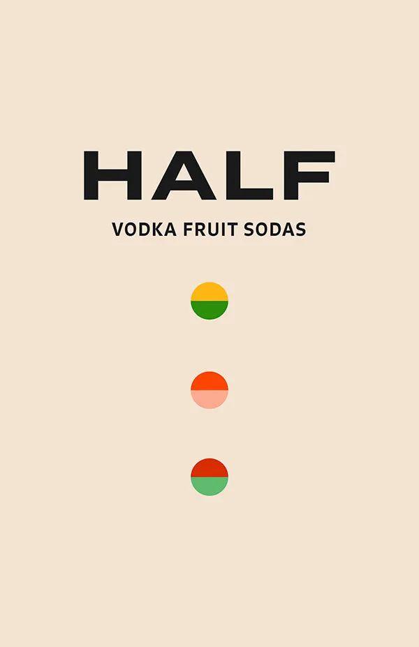 一半和另一半halfvodkafruitsoda水果饮料包装设计