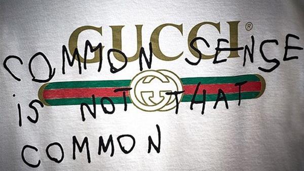 gucci common sense is not that common