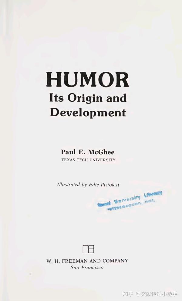 [美]保罗·麦吉著,幽默的起源与发展,英文版,Humor, its origin and development by Paul E