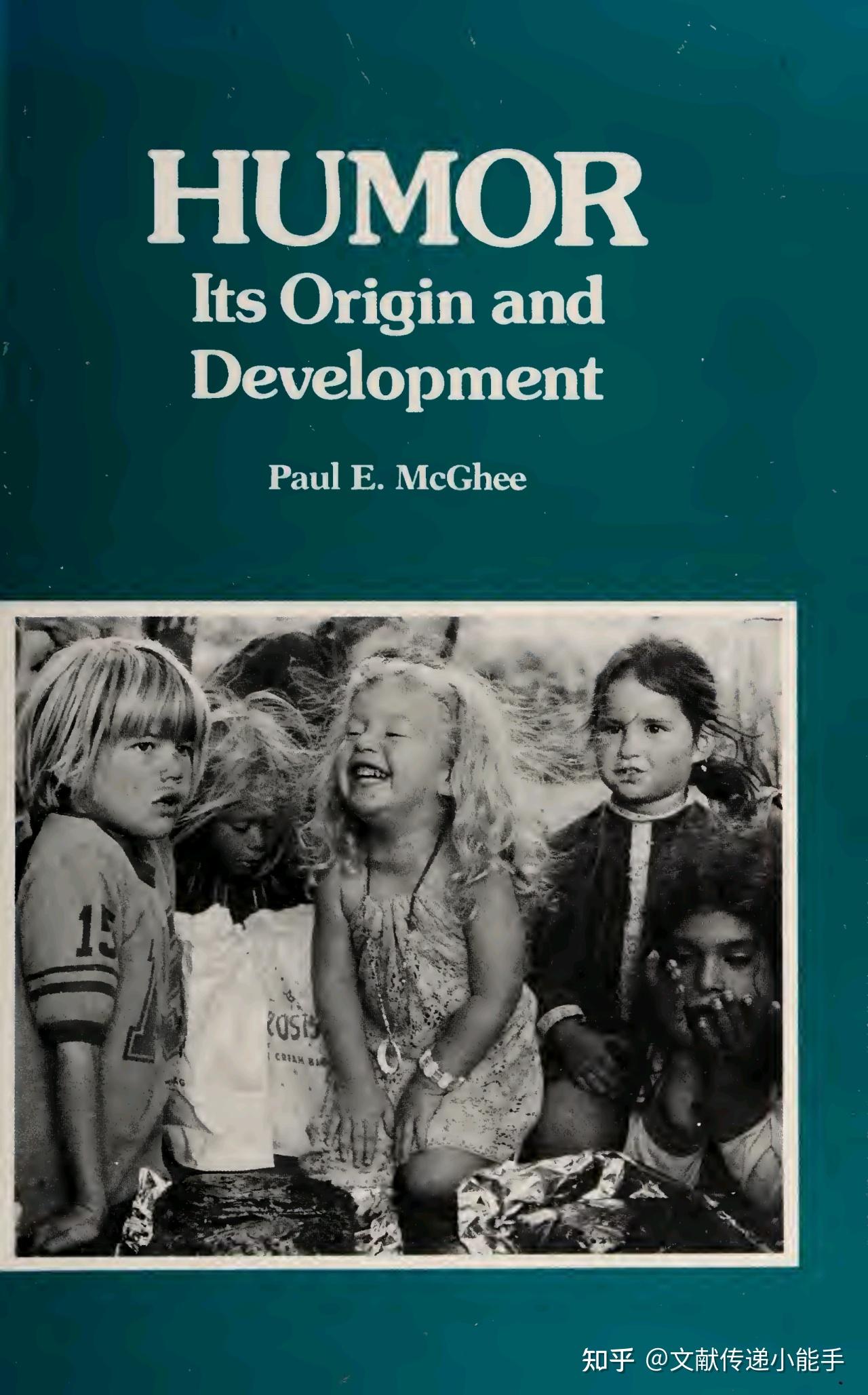 [美]保罗·麦吉著,幽默的起源与发展,英文版,Humor, its origin and development by Paul E ...