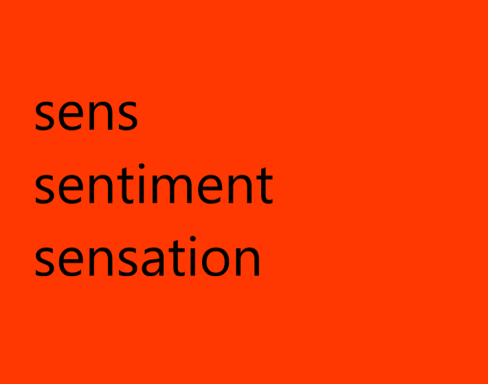 senssentimentsensation