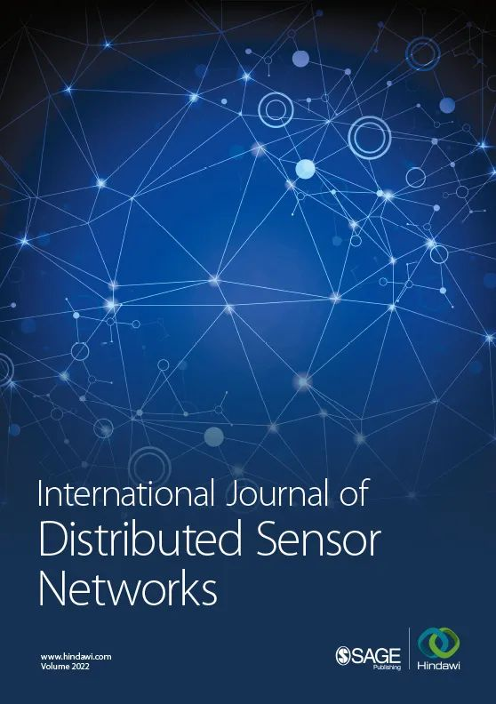 期刊聚焦丨Hindawi × Sage：International Journal Of Distributed Sensor ...