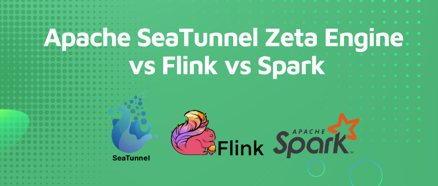 Apache SeaTunnel Zeta、Flink、Spark 怎么选？底层原理 + 实战对比一次讲透 - 知乎