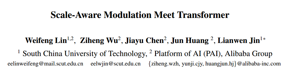 【ICCV2023】Scale-Aware Modulation Meet Transformer - 知乎