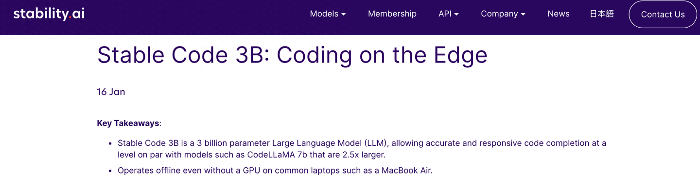 announcing stable code alpha — stability ai Images... Stability AI开年首个大模型:专写代码,支持18种编程语言,上下文100K,苹果笔记本离线就能跑 - 知乎