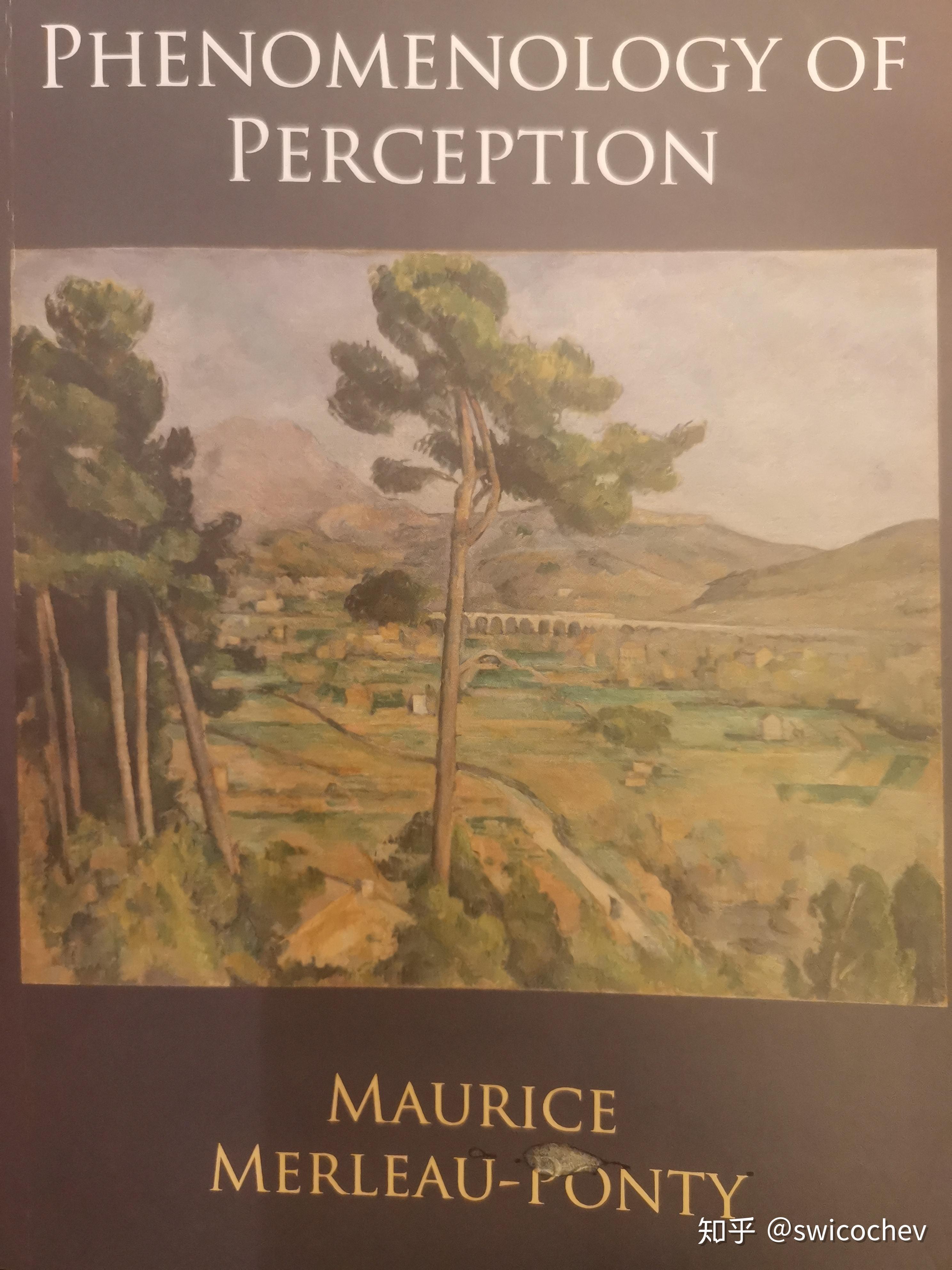 《知觉现象学》 - 知乎