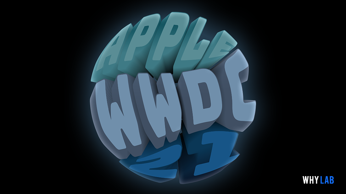 一张图带你读懂 wwdc 2021:ios15ipados 15macos montereywatchos 8