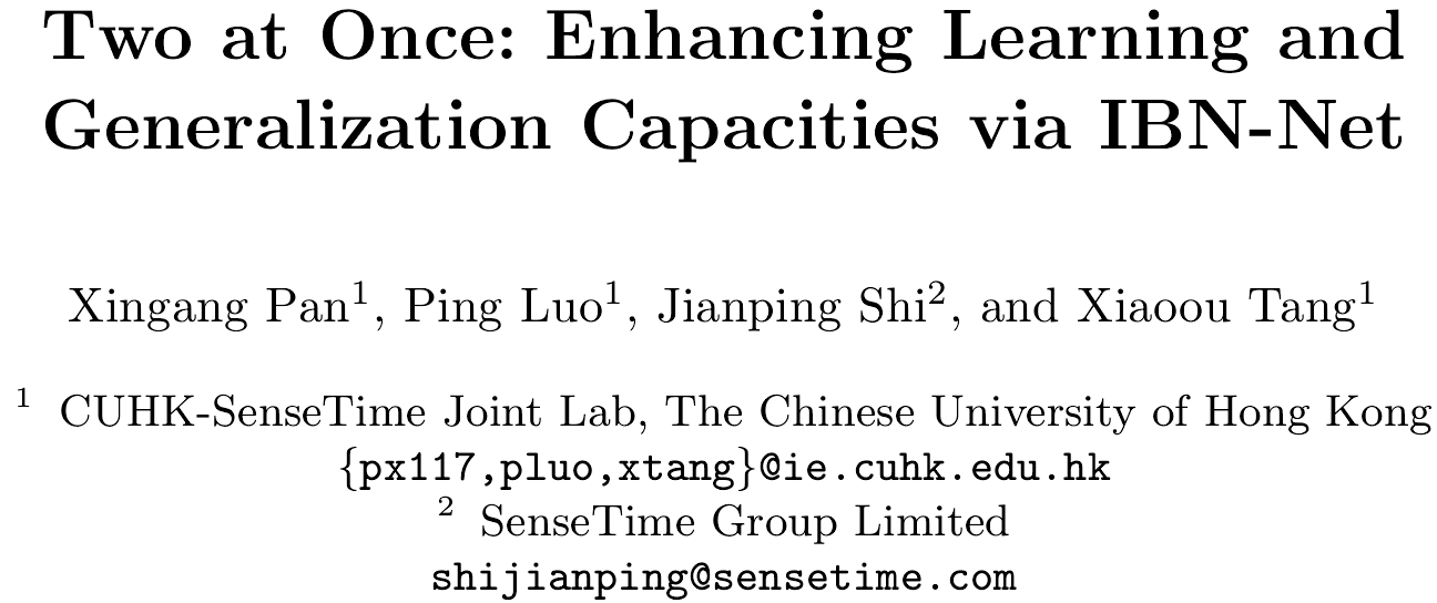 (转载)ECCV 2018:IBN-Net:打开域适应的新方式 (转载)ECCV 2018:IBN-Net:打开域适应的新方式