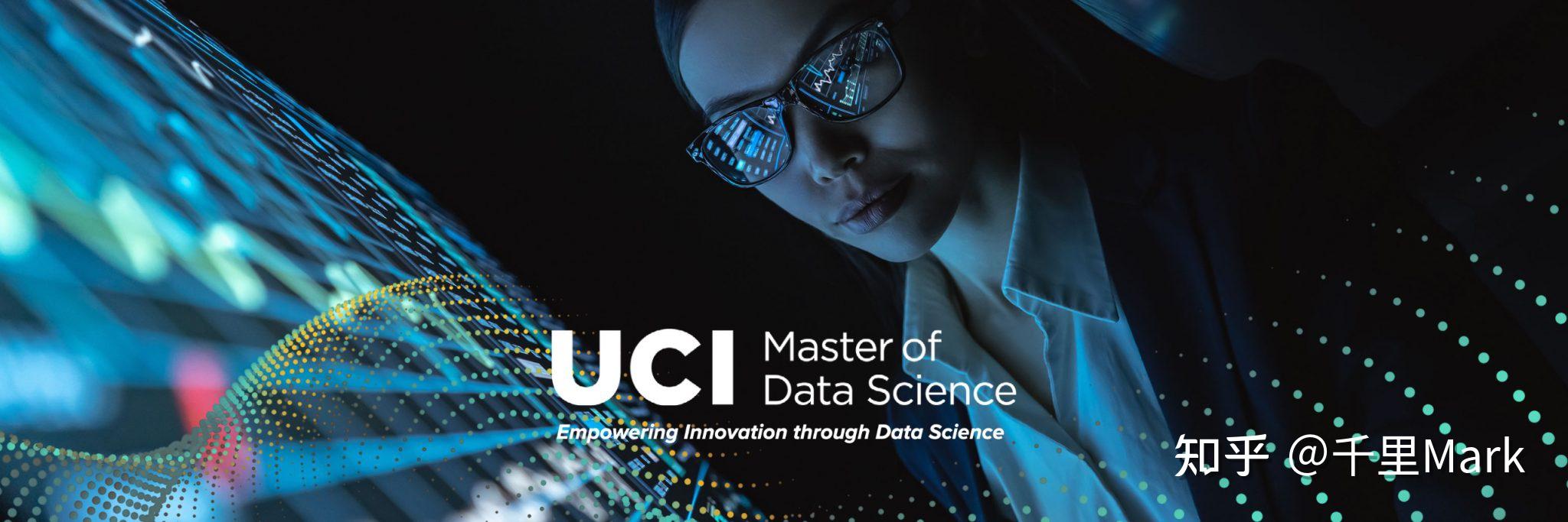 美研选校UCI数据科学硕士项目Master of Data Science 知乎